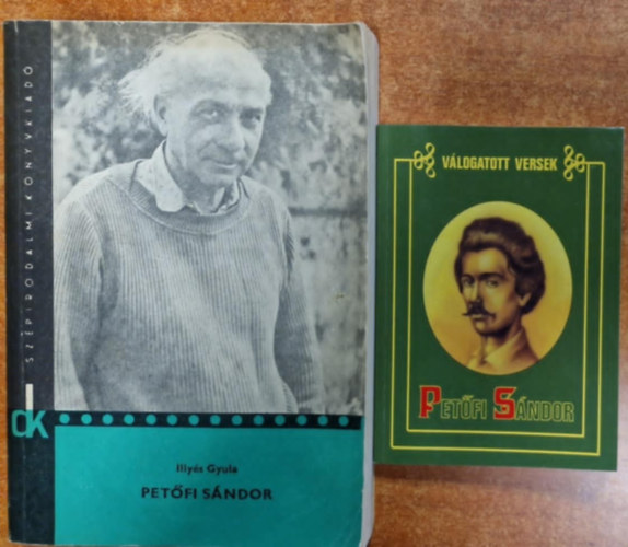 Ills Gyula - 2db Petfi Sndor.:Petfi Sndor+Vlogatott versek