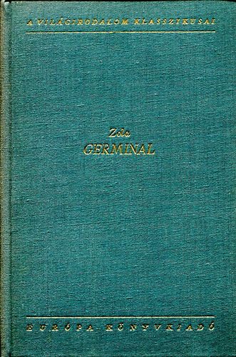 �mile Zola - Germinal