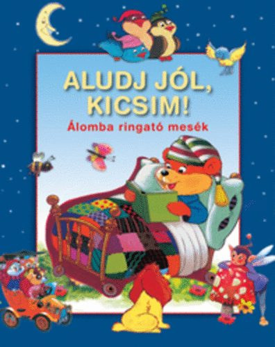 Aludj jl, kicsim! - lomba ringat mesk