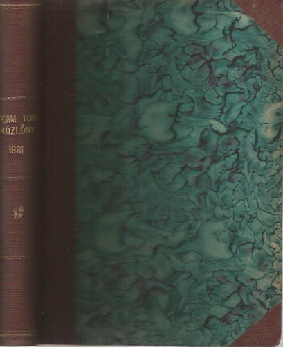 Ilosvay-Gombocz-Szab�-Patay - Term�szettudom�nyi k�zl�ny 1931