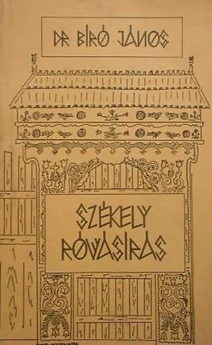 Dr. B�r� J�nos - Sz�kely rov�s�r�s