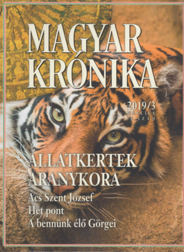 Bencsik G�bor  (szerk.) - Magyar Kr�nika 2019/3 (m�rcius) - K�z�leti �s kultur�lis havilap
