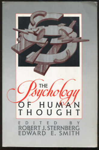 Edward E. Smith Robert J. Sternberg - The psychology of human thought