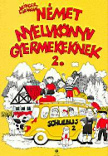 Klinger L�rincn� - N�met nyelvk�nyv gyermekeknek 2.