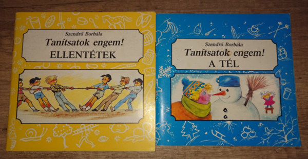 Szendrő Borbála - 2 füzet a Tanítsatok engem! című sorozatból: A Tél, Ellentétek