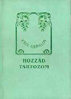 Paul Géraldy - Hozzád tartozom