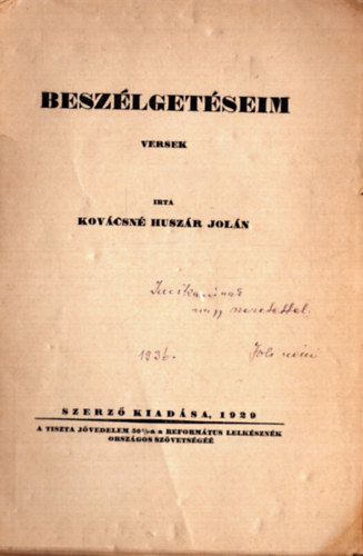 Kovcsn Huszr Joln - Beszlgetsek - Versek (dediklt) 1929