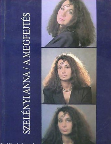 Szel�nyi Anna - A megfejt�s