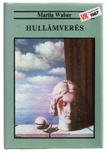 Martin Walser - Hull�mver�s