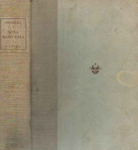 Agnes Smedley - Kína harci dala