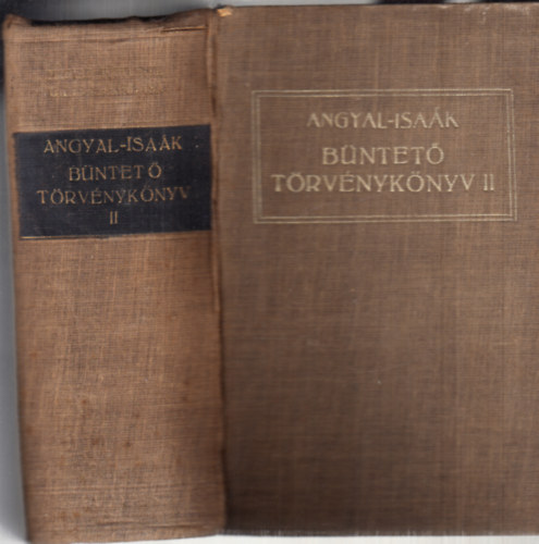 Angyal-Isaák - A kihágási büntető törvénykönyv II.