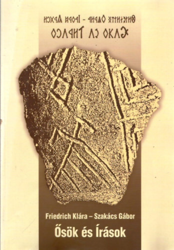 Friedrich Kl�ra- Szak�cs G�bor - �s�k �s �r�sok