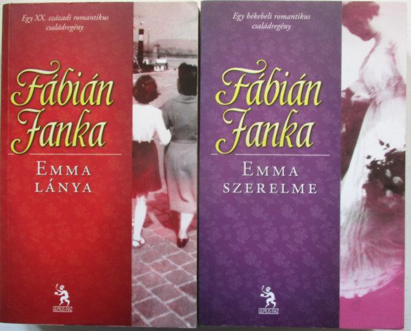 F�bi�n Janka - Emma szerelme + Emma l�nya