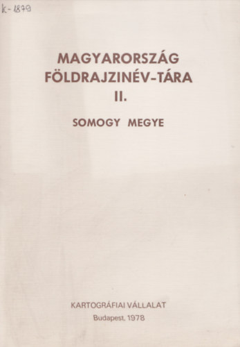 Magyarorsz�g f�ldrajzin�v-t�ra II. Somogy megye