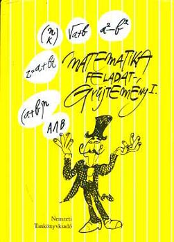F�leki L�szl�n�  (szerk.) - Matematikai feladatgy�jtem�ny I.