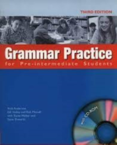 Vicki, Holley, Gill, Metcalf, Rob, Elaine Walker, Steve Elsworth Anderson - Grammar Practice for Pre-intermediate Students with key