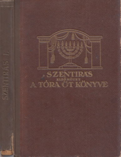 Dr. Frenkel Bernt  (szerk.) - Szentrs a csald s az iskola rszre I. (A Tra. Mzes t Knyve)