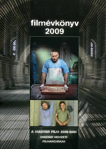 L�wensohn Enik�  (szerk.) - Film�vk�nyv 2009 - A magyar film 2008-ban
