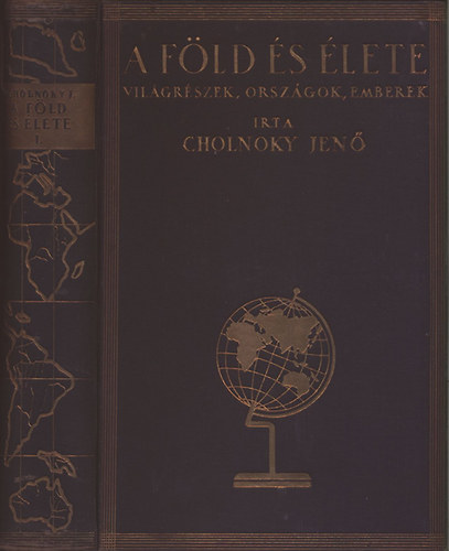 Cholnoky Jen� - A F�ld �s �lete I. - Eur�pa