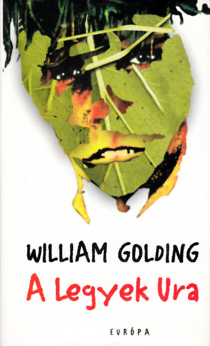William Golding - A Legyek Ura
