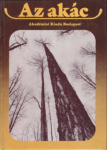 Keresztesi B�la  (szerk.) - Az ak�c
