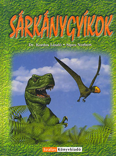 Dr. Kordos L.-Sipos N. - Srknygykok