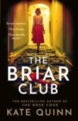 Kate Quinn - The Briar Club