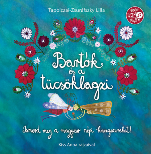 Tapolczai-Zsuráfszky Lilla - Bartók és a tücsöklagzi
