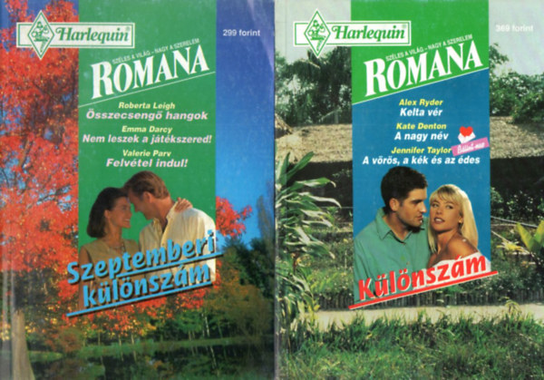 Alex Ryder, Kate Denton, Jennifer Taylor Roberta Leigh - 2 db Romana Különszám: Kelta vér-A nagy név- A vörös, a kék és az édes 1996/1. + Összecsengő hangok-Nem leszek a játékszered! - Felvétel indul! 1995/6.