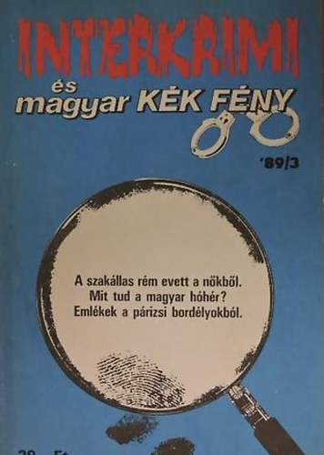 Interkrimi �s a magyar K�k f�ny ('89/3)