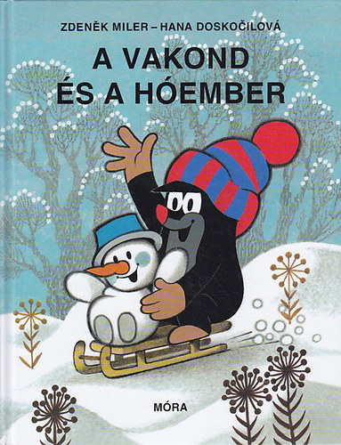 Hana Doskocilov� - A Vakond �s a h�ember