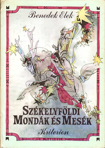 Benedek Elek - Szkelyfldi mondk s mesk