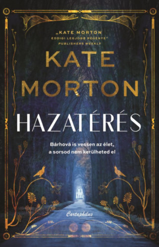 Kate Morton - Hazat�r�s