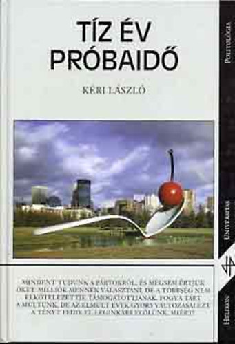 K�ri L�szl� - T�z �v pr�baid�