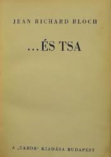 Jean Richard Bloch - ...s tsa