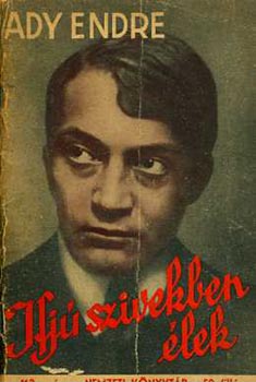 Ady Endre - Ifj� sz�vekben �lek