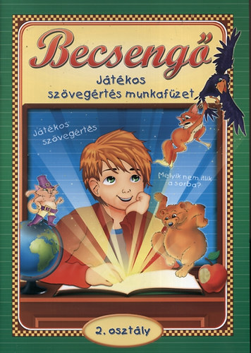 Becseng - Jtkos szvegrts munkafzet 2. osztlyosok szmra