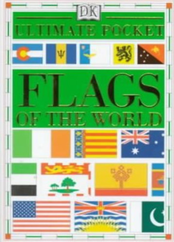 Dorling Kindersley Publishing Siobhn Ryan - Ultimate Pocket Flags of the World