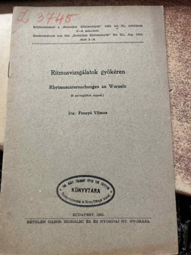 Frényes Vilmos - Ritmusvizsgálatok gyökéren