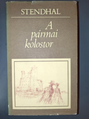 Stendhal - A p�rmai kolostor