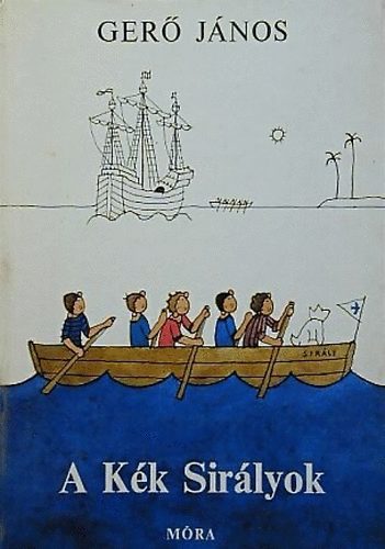 Ger� J�nos - A K�k Sir�lyok