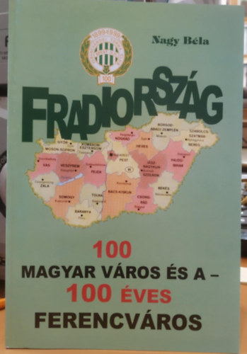 Nagy Bla - Fradiorszg