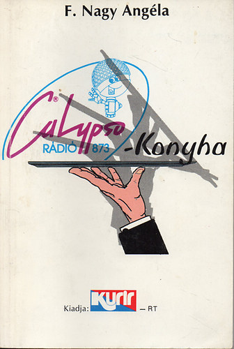 F. Nagy Angla - Calypso-konyha