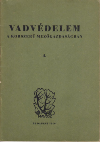 dr. Gyrffy Lajos - Vadvdelem a korszer mezgazdasgban