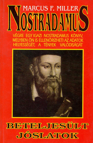 Marcus F. Miller - Nostradamus (beteljeslt jslatok)