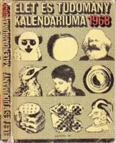 Feny Bla - Az let s Tudomny Kalendriuma 1968