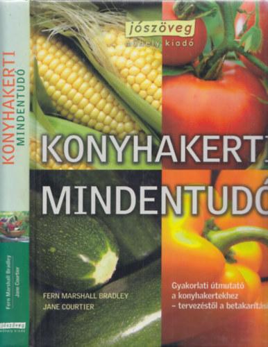 Fern Marshall Bradley; Jane Courtier - Konyhakerti mindentud