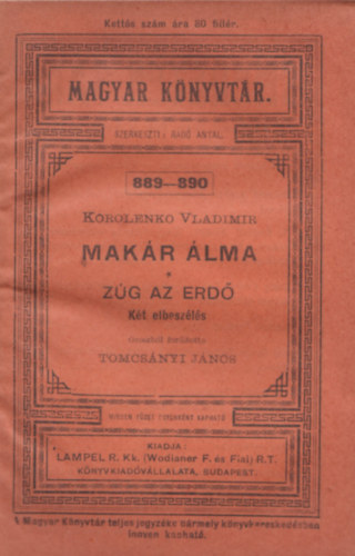 Korolenko Vladimir - Makár álma, Zúg az erdő