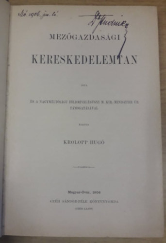 Krolopp Hug - Mezgazdasgi kereskedelemtan (1906)