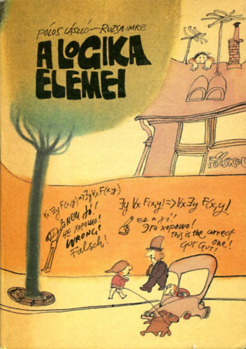 Pólos L.- Ruzsa I.- Madarász T - A logika elemei